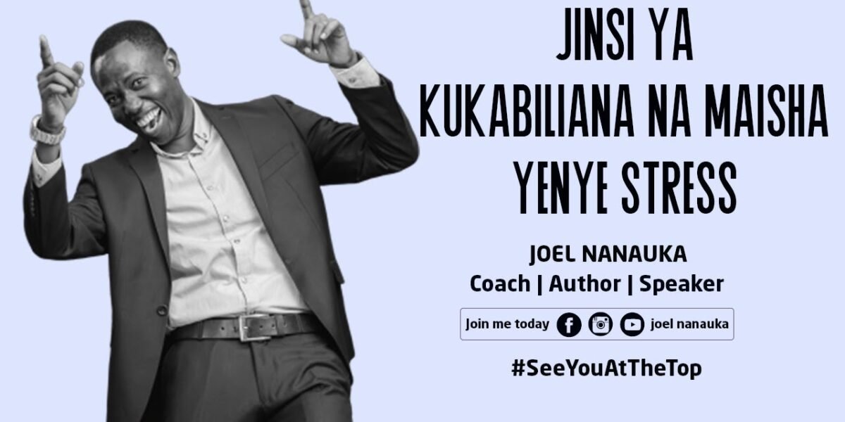 Jinsi Ya Kukabiliana na Maisha Yenye Stress.